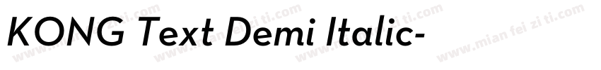 KONG Text Demi Italic字体转换